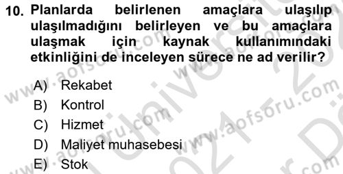 Sağlık İşletmelerinde Maliyet Yönetim Dersi 2021 - 2022 Yılı (Vize) Ara Sınav Soruları 10. Soru