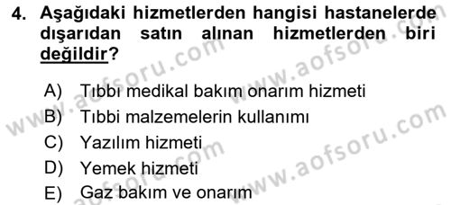 Sağlık İşletmelerinde Maliyet Yönetim Dersi 2021 - 2022 Yılı (Vize) Ara Sınav Soruları 4. Soru