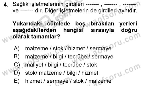 Sağlık İşletmelerinde Maliyet Yönetim Dersi 2021 - 2022 Yılı (Final) Dönem Sonu Sınavı 4. Soru