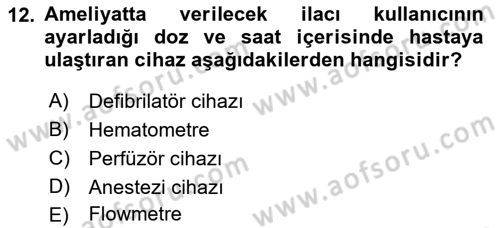 Tibbi Cihaz Ve Malzemeler Dersi 2018 - 2019 Yılı (Final) Dönem Sonu Sınavı 12. Soru