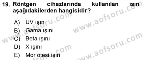 Tibbi Cihaz Ve Malzemeler Dersi 2019 - 2020 Yılı (Vize) Ara Sınavı 19. Soru