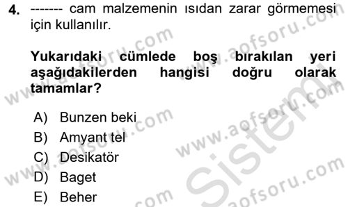 Tibbi Cihaz Ve Malzemeler Dersi 2019 - 2020 Yılı (Vize) Ara Sınavı 4. Soru