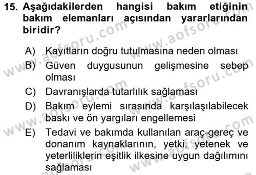 Bakım Elemanı Yetiştirme Ve Geliştirme 1 Dersi 2017 - 2018 Yılı (Vize) Ara Sınav Soruları 15. Soru
