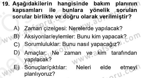 Bakım Elemanı Yetiştirme Ve Geliştirme 1 Dersi 2017 - 2018 Yılı (Vize) Ara Sınav Soruları 19. Soru