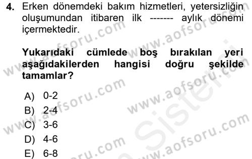 Bakım Elemanı Yetiştirme Ve Geliştirme 1 Dersi 2017 - 2018 Yılı (Vize) Ara Sınav Soruları 4. Soru