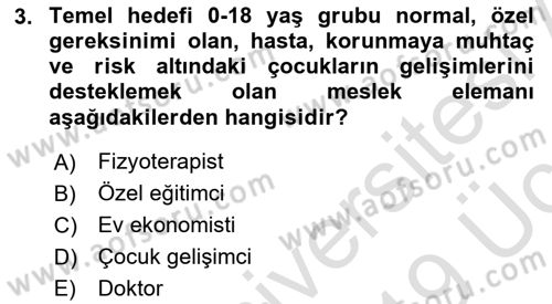 Bakım Elemanı Yetiştirme Ve Geliştirme 1 Dersi 2018 - 2019 Yılı 3 Ders Sınav Soruları 3. Soru