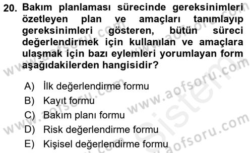 Bakım Elemanı Yetiştirme Ve Geliştirme 1 Dersi 2018 - 2019 Yılı (Vize) Ara Sınav Soruları 20. Soru