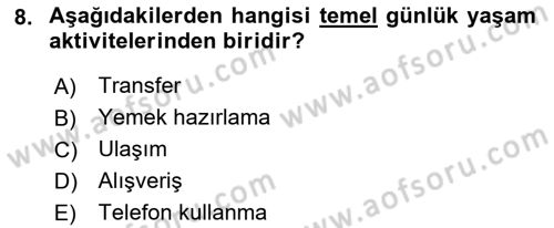 Bakım Elemanı Yetiştirme Ve Geliştirme 1 Dersi 2018 - 2019 Yılı (Vize) Ara Sınav Soruları 8. Soru