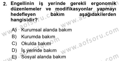 Bakım Elemanı Yetiştirme Ve Geliştirme 1 Dersi 2018 - 2019 Yılı Yaz Okulu Sınav Soruları 2. Soru