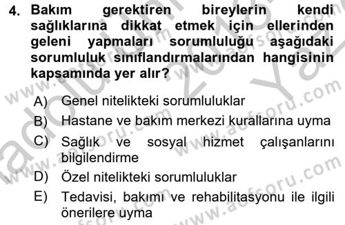 Bakım Elemanı Yetiştirme Ve Geliştirme 1 Dersi 2018 - 2019 Yılı Yaz Okulu Sınav Soruları 4. Soru