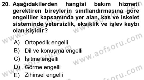 Bakım Elemanı Yetiştirme Ve Geliştirme 1 Dersi 2021 - 2022 Yılı (Vize) Ara Sınav Soruları 20. Soru