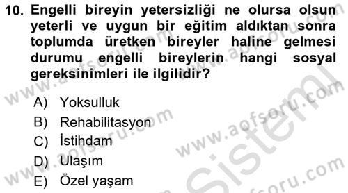 Bakım Elemanı Yetiştirme Ve Geliştirme 1 Dersi 2021 - 2022 Yılı (Final) Dönem Sonu Sınav Soruları 10. Soru