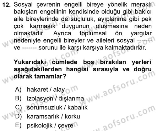 Bakım Elemanı Yetiştirme Ve Geliştirme 1 Dersi 2021 - 2022 Yılı (Final) Dönem Sonu Sınav Soruları 12. Soru