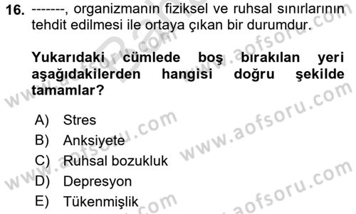 Bakım Elemanı Yetiştirme Ve Geliştirme 1 Dersi 2021 - 2022 Yılı (Final) Dönem Sonu Sınav Soruları 16. Soru