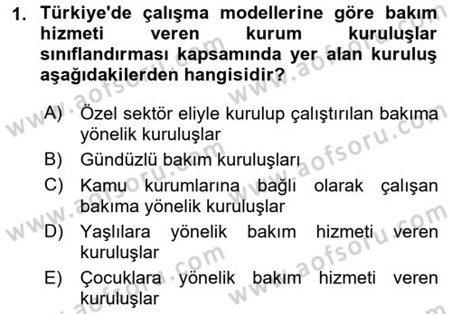 Bakım Elemanı Yetiştirme Ve Geliştirme 1 Dersi 2022 - 2023 Yılı Yaz Okulu Sınav Soruları 1. Soru