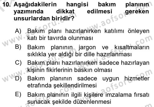 Bakım Elemanı Yetiştirme Ve Geliştirme 1 Dersi 2022 - 2023 Yılı Yaz Okulu Sınav Soruları 10. Soru