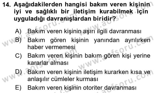Bakım Elemanı Yetiştirme Ve Geliştirme 1 Dersi 2022 - 2023 Yılı Yaz Okulu Sınav Soruları 14. Soru