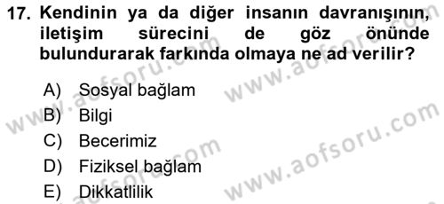 Bakım Elemanı Yetiştirme Ve Geliştirme 1 Dersi 2022 - 2023 Yılı Yaz Okulu Sınav Soruları 17. Soru