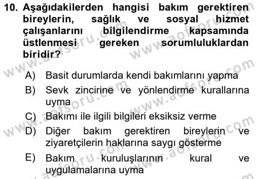 Bakım Elemanı Yetiştirme Ve Geliştirme 1 Dersi 2023 - 2024 Yılı (Vize) Ara Sınav Soruları 10. Soru