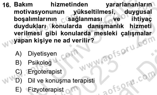 Bakım Elemanı Yetiştirme Ve Geliştirme 1 Dersi 2023 - 2024 Yılı (Vize) Ara Sınav Soruları 16. Soru