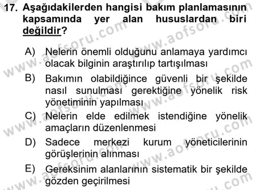 Bakım Elemanı Yetiştirme Ve Geliştirme 1 Dersi 2023 - 2024 Yılı (Vize) Ara Sınav Soruları 17. Soru