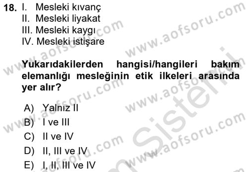 Bakım Elemanı Yetiştirme Ve Geliştirme 1 Dersi 2023 - 2024 Yılı (Vize) Ara Sınav Soruları 18. Soru