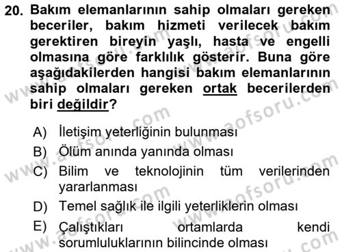 Bakım Elemanı Yetiştirme Ve Geliştirme 1 Dersi 2023 - 2024 Yılı (Vize) Ara Sınav Soruları 20. Soru