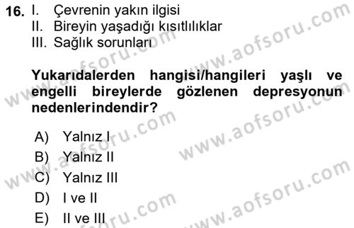 Bakım Elemanı Yetiştirme Ve Geliştirme 1 Dersi 2023 - 2024 Yılı Yaz Okulu Sınav Soruları 16. Soru