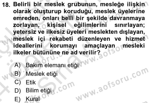 Bakım Elemanı Yetiştirme Ve Geliştirme 1 Dersi 2023 - 2024 Yılı Yaz Okulu Sınav Soruları 18. Soru