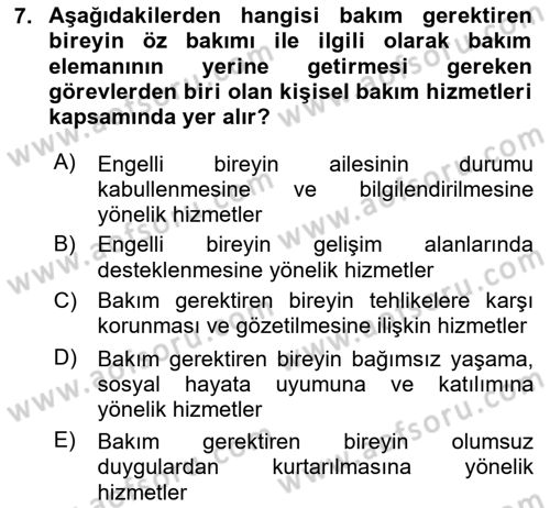 Bakım Elemanı Yetiştirme Ve Geliştirme 1 Dersi 2023 - 2024 Yılı Yaz Okulu Sınav Soruları 7. Soru