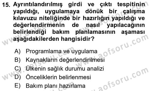 Bakım Elemanı Yetiştirme Ve Geliştirme 1 Dersi 2024 - 2025 Yılı (Vize) Ara Sınav Soruları 15. Soru