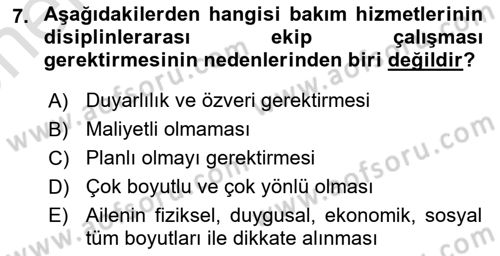 Bakım Elemanı Yetiştirme Ve Geliştirme 1 Dersi 2024 - 2025 Yılı (Vize) Ara Sınav Soruları 7. Soru