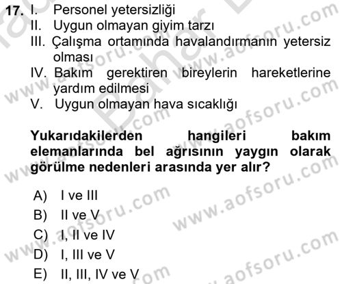Bakım Elemanı Yetiştirme Ve Geliştirme 1 Dersi 2024 - 2025 Yılı (Final) Dönem Sonu Sınav Soruları 17. Soru