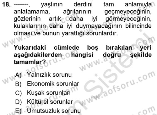 Bakım Elemanı Yetiştirme Ve Geliştirme 1 Dersi 2024 - 2025 Yılı (Final) Dönem Sonu Sınav Soruları 18. Soru