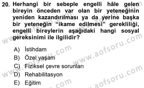 Bakım Elemanı Yetiştirme Ve Geliştirme 1 Dersi 2024 - 2025 Yılı (Final) Dönem Sonu Sınav Soruları 20. Soru