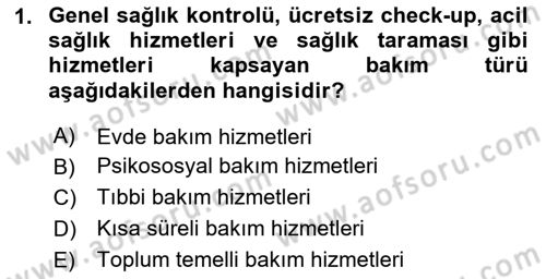 Bakım Elemanı Yetiştirme Ve Geliştirme 1 Dersi 2024 - 2025 Yılı Yaz Okulu Sınav Soruları 1. Soru