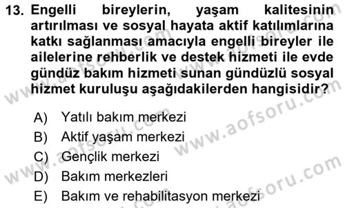 Bakım Elemanı Yetiştirme Ve Geliştirme 1 Dersi 2024 - 2025 Yılı Yaz Okulu Sınav Soruları 13. Soru