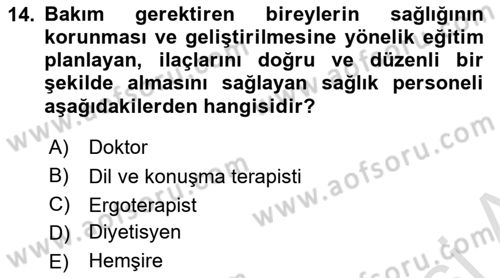 Bakım Elemanı Yetiştirme Ve Geliştirme 1 Dersi 2024 - 2025 Yılı Yaz Okulu Sınav Soruları 14. Soru