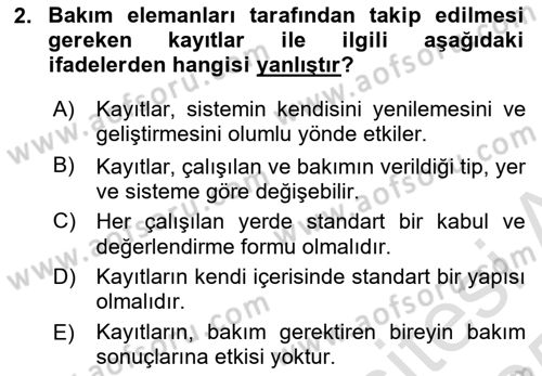 Bakım Elemanı Yetiştirme Ve Geliştirme 1 Dersi 2024 - 2025 Yılı Yaz Okulu Sınav Soruları 2. Soru