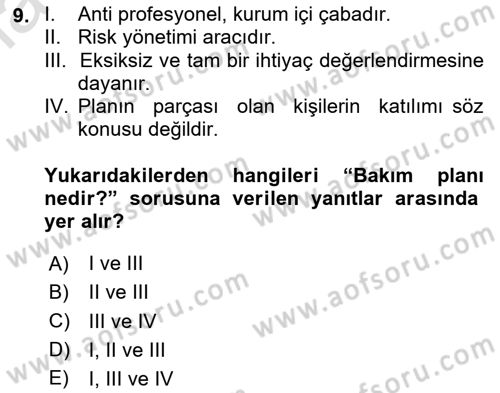 Bakım Elemanı Yetiştirme Ve Geliştirme 1 Dersi 2024 - 2025 Yılı Yaz Okulu Sınav Soruları 9. Soru
