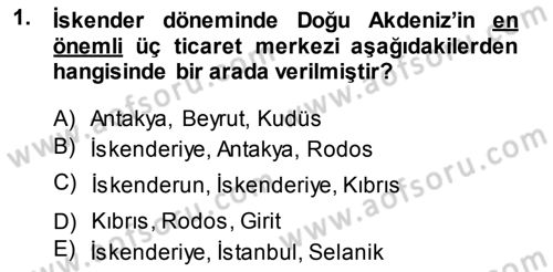 Akdeniz Uygarlıkları Sanatı Dersi Ara Sınavı Deneme Sınav Soruları 1. Soru