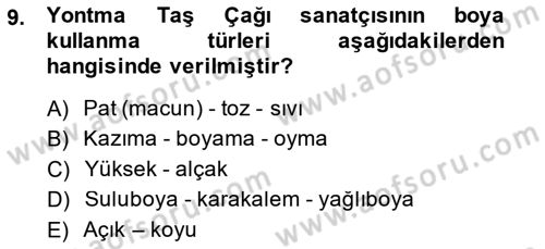 Akdeniz Uygarlıkları Sanatı Dersi Ara Sınavı Deneme Sınav Soruları 9. Soru