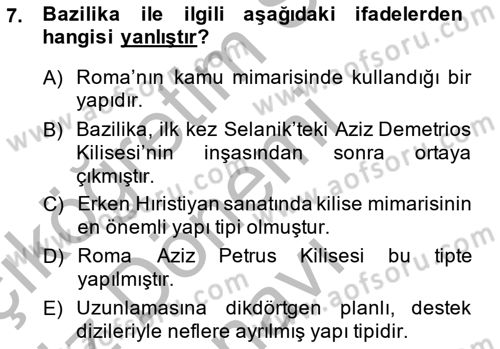 Akdeniz Uygarlıkları Sanatı Dersi 2014 - 2015 Yılı (Final) Dönem Sonu Sınav Soruları 7. Soru
