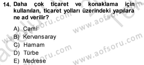 Akdeniz Uygarlıkları Sanatı Dersi 2014 - 2015 Yılı Tek Ders Sınavı 14. Soru