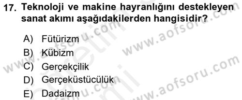 Akdeniz Uygarlıkları Sanatı Dersi 2015 - 2016 Yılı Tek Ders Sınav Soruları 17. Soru