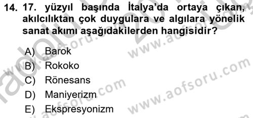 Akdeniz Uygarlıkları Sanatı Dersi 2016 - 2017 Yılı 3 Ders Sınav Soruları 14. Soru