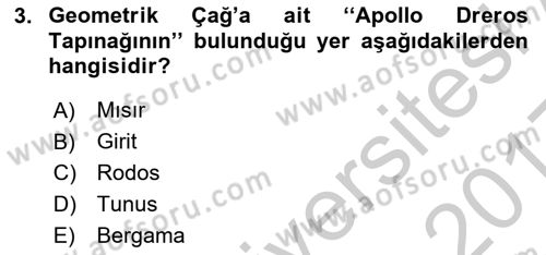 Akdeniz Uygarlıkları Sanatı Dersi 2016 - 2017 Yılı 3 Ders Sınav Soruları 3. Soru