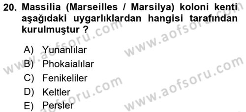 Akdeniz Uygarlıkları Sanatı Dersi Ara Sınavı Deneme Sınav Soruları 20. Soru