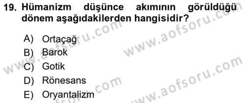 Akdeniz Uygarlıkları Sanatı Dersi 2016 - 2017 Yılı (Final) Dönem Sonu Sınav Soruları 19. Soru