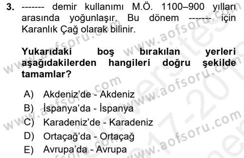 Akdeniz Uygarlıkları Sanatı Dersi 2017 - 2018 Yılı (Final) Dönem Sonu Sınav Soruları 3. Soru